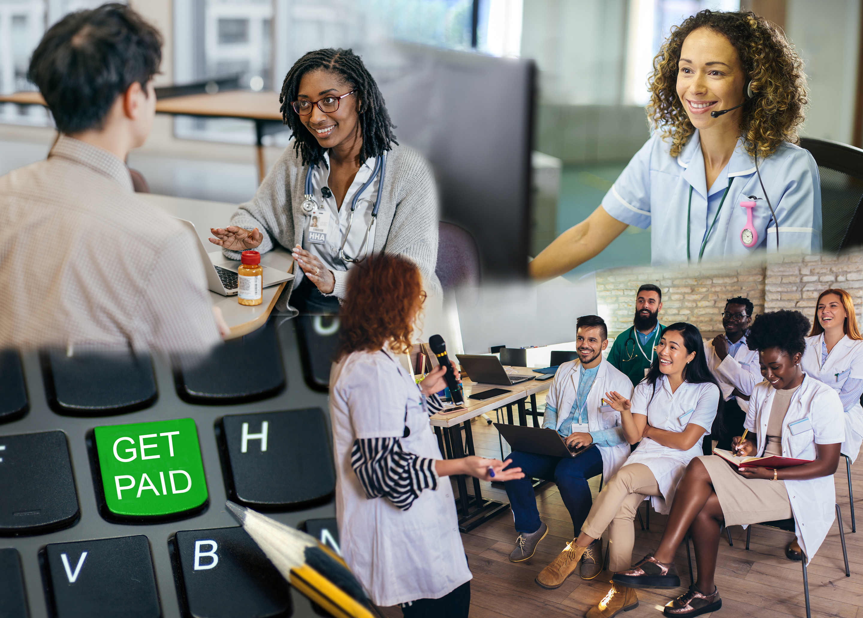 Top left: physician and patient talking. Top right: medical professional with headset at computer. Bottom right: keyboard with one key marked GET PAID. Bottom left: doctor speaking to a diverse group. 