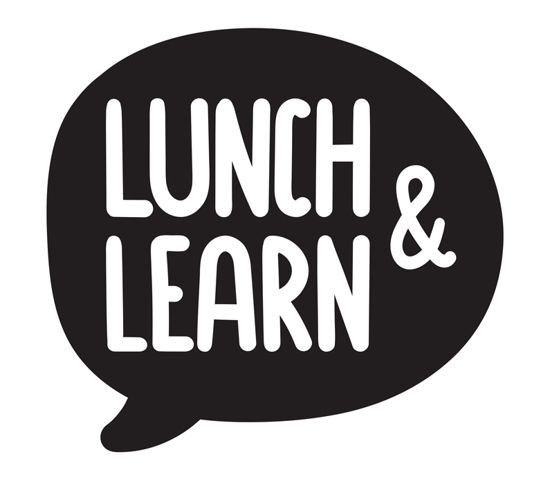 Lunch and Learn